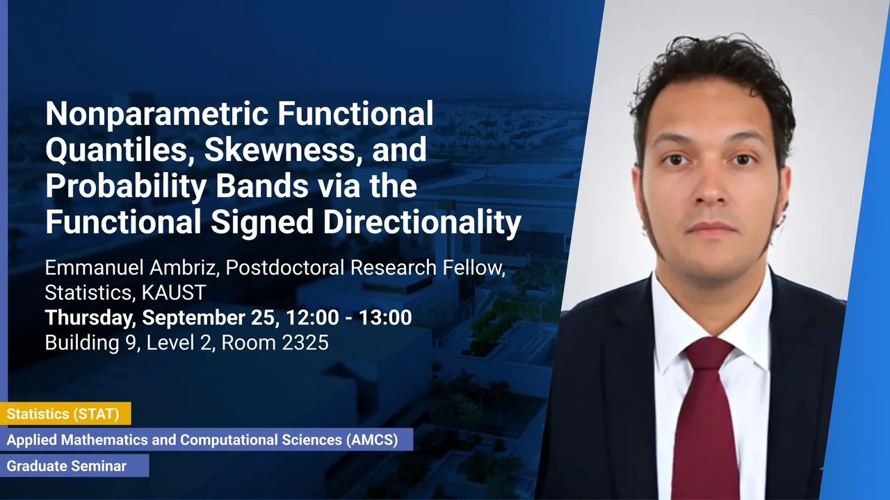 KAUST-CEMSE-AMCS-STAT-Graduate-Seminar-Emmanuel-Ambriz-Nonparametric-functional-quantiles